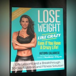 Beachbody Autumn Calabrese Weightloss book NEW! Lose weight like crazy NWOT